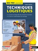 Techniques logistiques &ndash; Bac Pro&nbsp; &ndash; Ed.2023&nbsp;