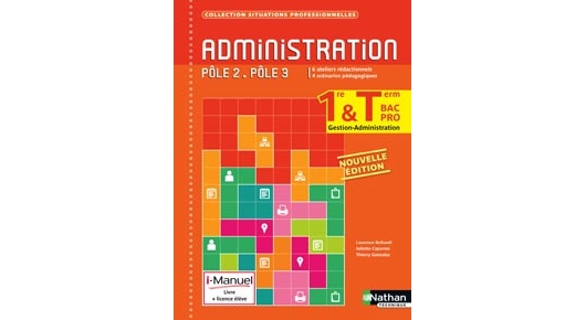 Administration - Bac Pro [1re/Tle] - Pôles 3 et 4 - Collection